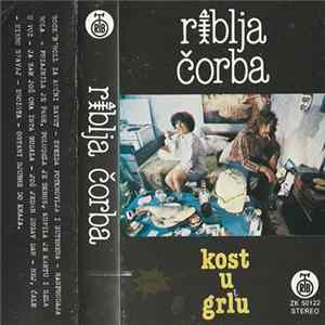 Riblja Čorba - Kost U Grlu Album