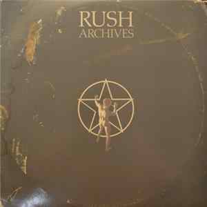 Rush - Archives Album