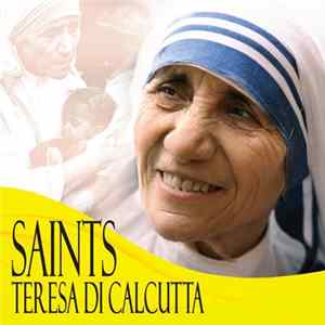 Various - Saints - Teresa di Calcutta Album