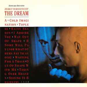 Howard Devoto - Jerky Versions Of The Dream Album