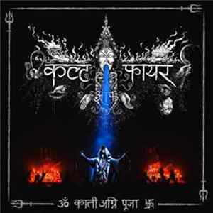 Cult Of Fire - Kali Fire Puja Album