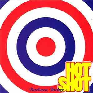 Barbara Tucker - Hot Shot Album
