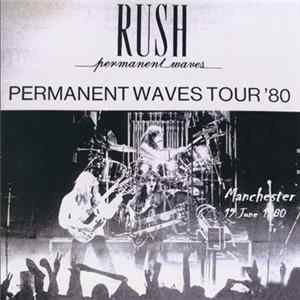 Rush - Permanent Waves Tour '80 Album