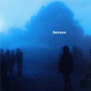 Serene - Serene Album