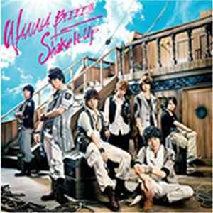 Kis-My-Ft2 - Wanna Beeee!!! / Shake It Up "WANNA BEEEE!!! Edition" Album