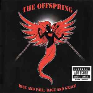 The Offspring - Rise And Fall, Rage And Grace Album