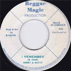 Barry & Nutty - I Remember Album