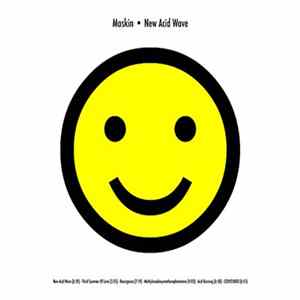 Maskin - New Acid Wave Album
