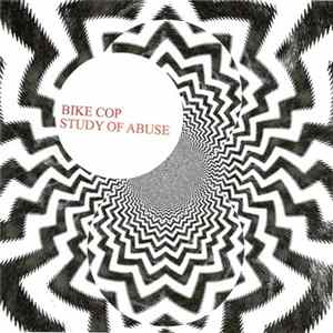 Bike Cop - Study Of Abuse Album