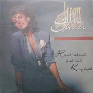 Ireen Sheer - Heut' Abend Hab' Ich Kopfweh Album