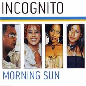 Incognito - Morning Sun Album