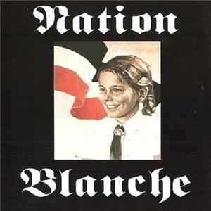 Nation Blanche - Nation Blanche Album