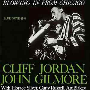 Cliff Jordan & John Gilmore - Blowing In From Chicago Album