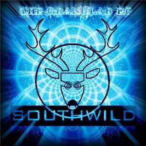 Southwild - The Granular EP Album