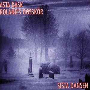 Asta Kask / Rolands Gosskör - Sista Dansen Album