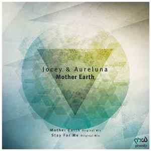 Jocey & Aureluna - Mother Earth Album
