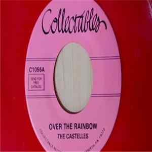 The Castelles - Over The Rainbow Album