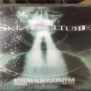 Skin Culture - Humangedom Album