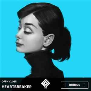Open Close - Heartbreaker Album