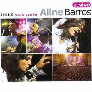 Aline Barros - Jesus Vida Verão (Ao Vivo) Album