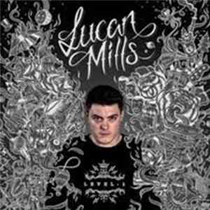 Lucan Mills - Level-1 Album