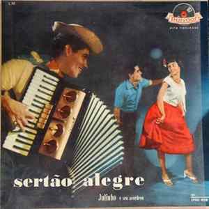 Julinho E Seu Acordeon - Sertão Alegre Album