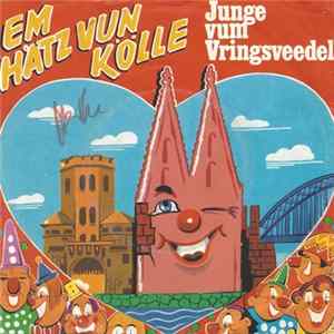 Junge Vom Vringsveedel - Em Hätz Vun Kölle Album