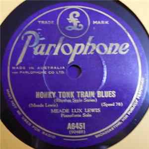 Meade Lux Lewis / Jess Stacy - Honky Tonk Train Blues / Barrelhouse Album