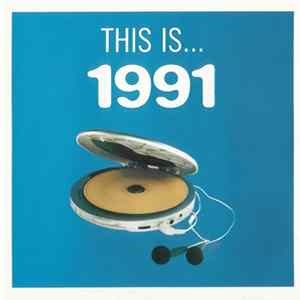Various - This Is... 1991 Album