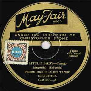 Pedro Miguel & His Tango Orchestra - Little Lady Album