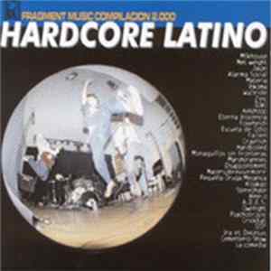 Various - Hardcore Latino Fragment Music Compilation 2000 Album