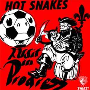Hot Snakes - Audit In Progress Album