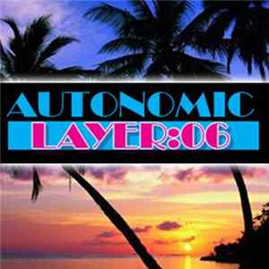 Plus Ultra - Autonomic Podcast Layer 06 Album