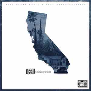 MC Eiht - Which Way Iz West Album