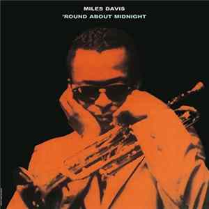 Miles Davis - 'Round About Midnight Album
