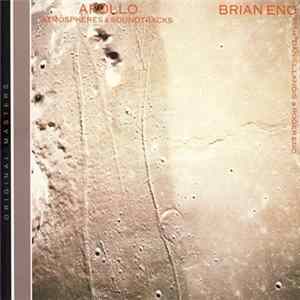 Brian Eno With Daniel Lanois & Roger Eno - Apollo (Atmospheres & Soundtracks) Album