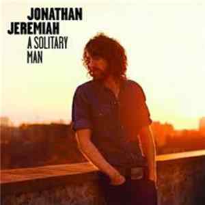 Jonathan Jeremiah - A Solitary Man Album