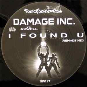 Damage Inc. vs. Axwell / Dizzee Rascal - I Found U / Pussyole Album