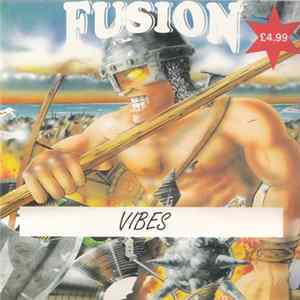 Vibes - Fusion - The Second Crusade Album