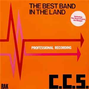 C.C.S. - The Best Band In The Land Album