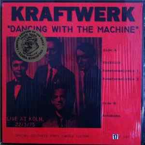 Kraftwerk - Dancing With The Machines Album