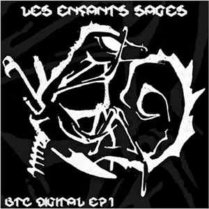 Les Enfants Sages - BTC Digital EP 1 Album
