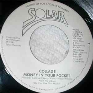 Collage - Money In Your Pocket Album