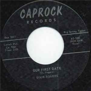Dixie Rogers - Our First Date Album