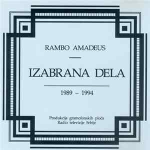 Rambo Amadeus - Izabrana Dela 1989-1994 Album