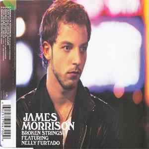 James Morrison Featuring Nelly Furtado - Broken Strings Album