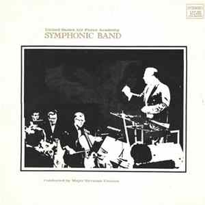 United States Air Force Academy Symphonic Band - United States Air Force Academy Symphonic Band Album