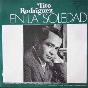 Tito Rodriguez - En la Soledad Album