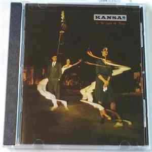 Kansas - In The Spirit Of Things Album