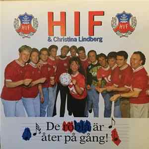 HIF & Christina Lindberg - De röblå är åter på gång Album